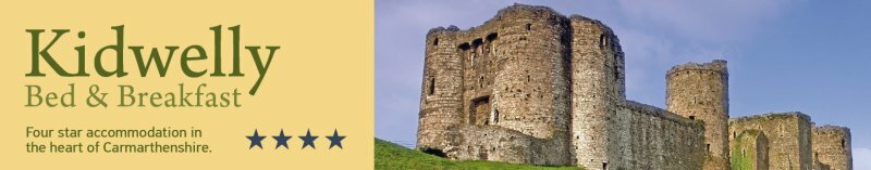 Kidwelly Bed & Breakfast - Four star accommodation in the heart of Carmarthenshire - Banner 